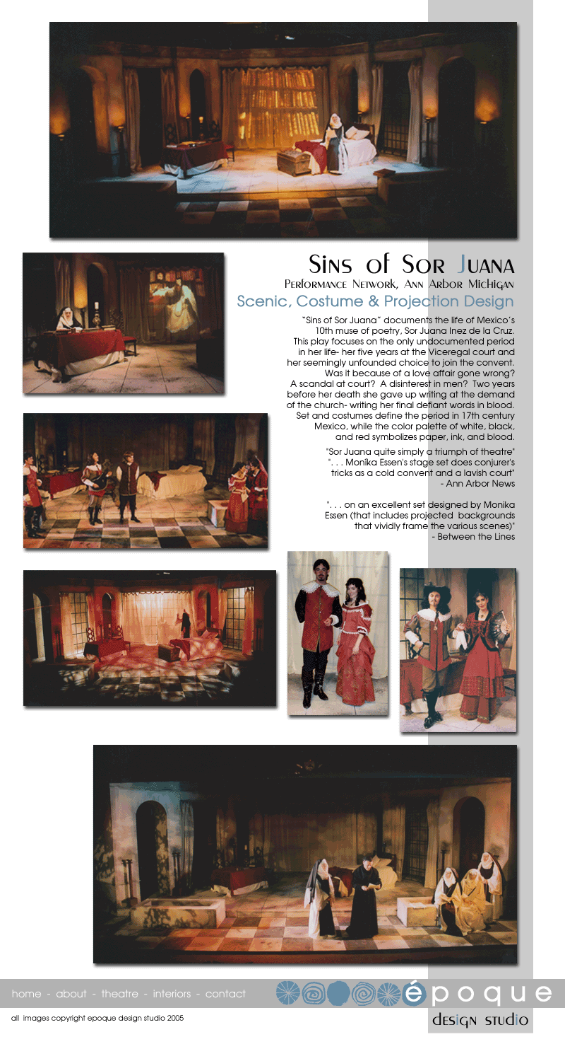 Set, Costume and Projection Design for Sins of Sor Juana